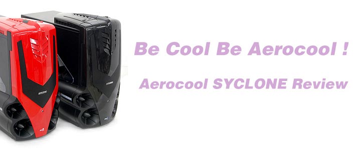 Aerocool Syclone Black & Syclone Red