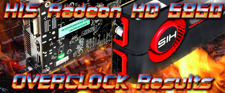 HIS Radeon HD 5850 CrossfireX OVERCLOCK Results