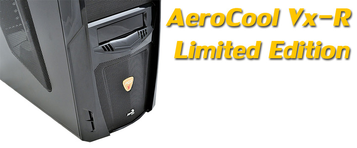 default thumb AeroCool Vx-R Limited Edition Chassis Review