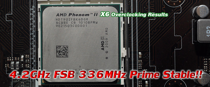 AMD Phenom II X6 1090T Black Edition Overclock Results