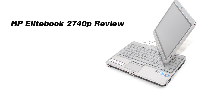 Review : HP Elitebook 2740p 