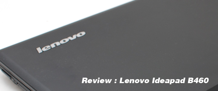 Review : Lenovo Ideapad B460