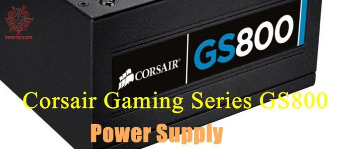 default thumb Corsair Gaming Series GS800 Power Supply 80+ Review