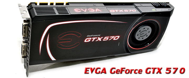 default thumb EVGA GeForce GTX 570 1280MB GDDR5 Overclocking Review