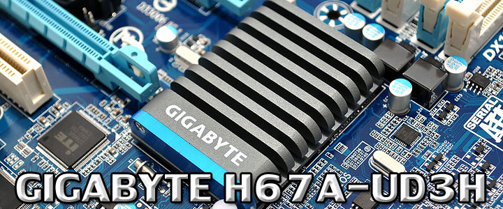 GIGABYTE H67A-UD3H Motherboard Review