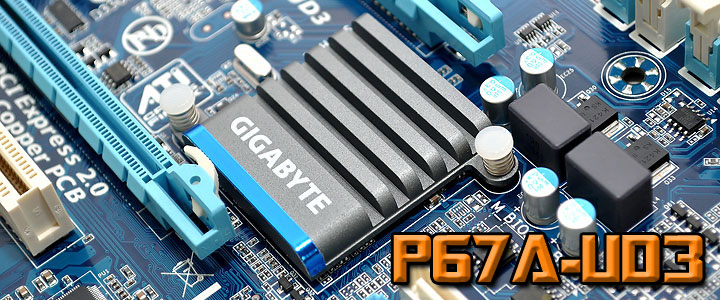 GIGABYTE P67A-UD3 Motherboard Review
