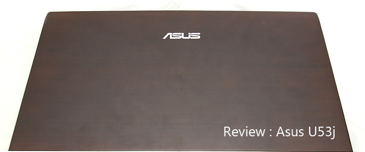 Review : Asus U53j notebook