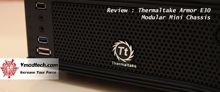 Review : Thermaltake Armor A30