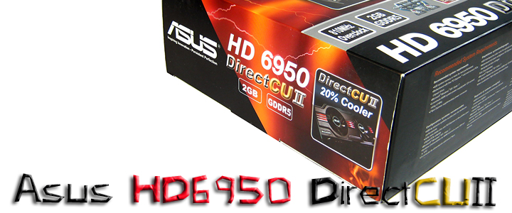 default thumb Asus ATi HD6950 DirectCUII 2GB/GDDR5 : Review
