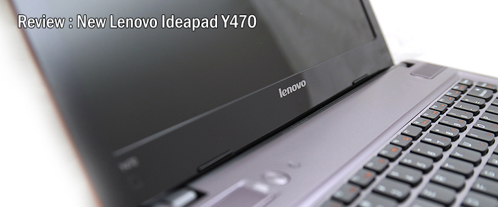 Review : Lenovo Ideapad Y470