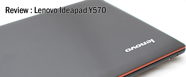Review : Lenovo Ideapad Y570