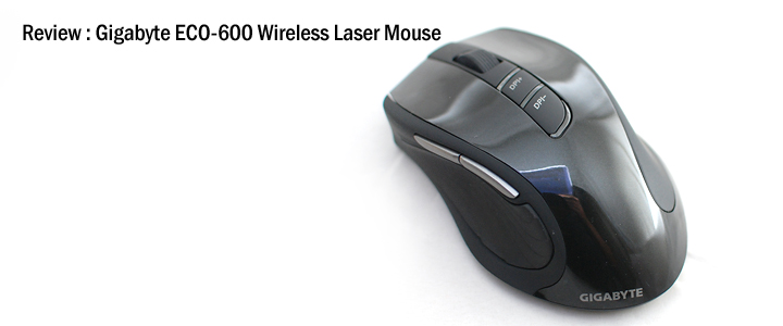 default thumb Review : Gigabyte ECO600 Wireless Laser Mouse