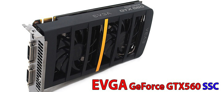 EVGA GeForce GTX560 SSC