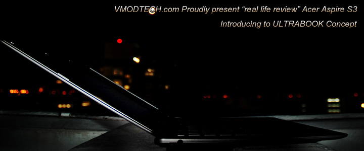 default thumb Teaser : Acer Aspire S3 Ultrabook review (Ultrabook concept)
