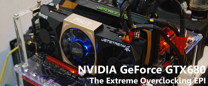 default thumb NVIDIA GeForce GTX680 The Extreme Overclocking EP I 