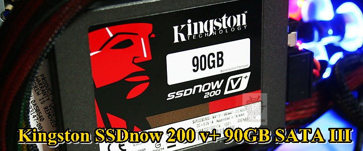 Kingston SSDnow 200 v+ 90GB SATA III Review Kingston SSDnow 200 v+ 90GB SATA III Review