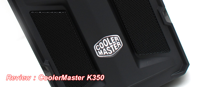 default thumb Review : CoolerMaster K350
