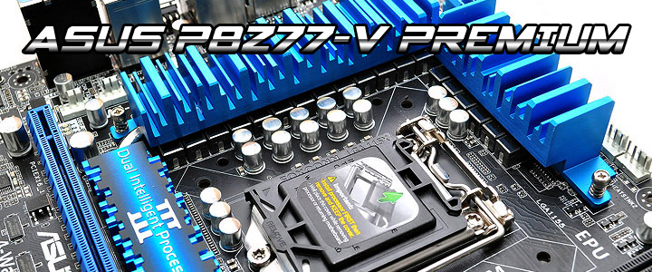 default thumb ASUS P8Z77-V PREMIUM Motherboard Review