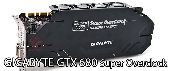 GIGABYTE GTX680 Super Overclock Review