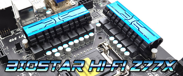 BIOSTAR Hi-Fi Z77X Motherboard Review