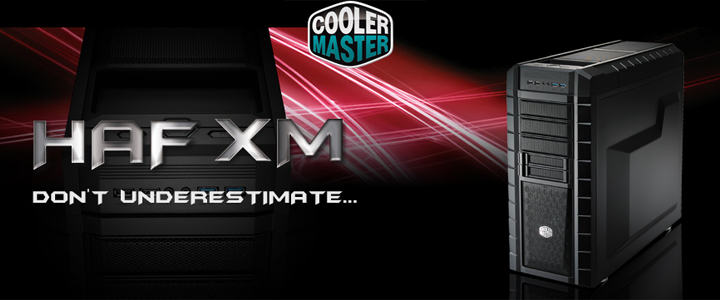 default thumb Review : CoolerMaster HAF XM