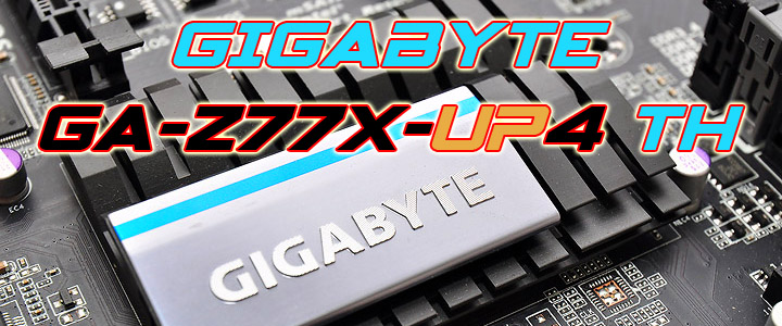 default thumb GIGABYTE GA-Z77X-UP4 TH Motherboard Review