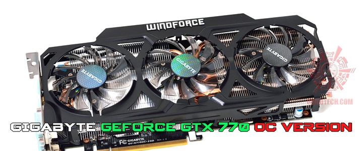 GIGABYTE GeForce GTX 770 WINDFORCE 3X OC Version Review