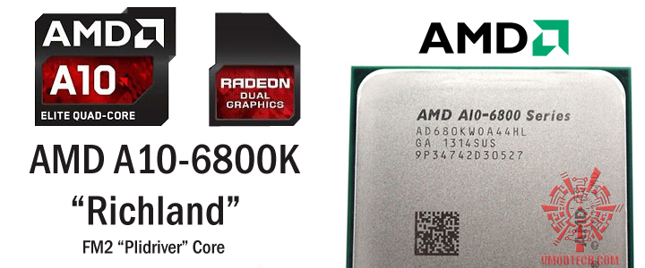 AMD A10-6800K PROCESSOR REVIEW