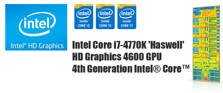default thumb Intel Core i7-4770K 'Haswell' HD Graphics 4600 GPU Review 