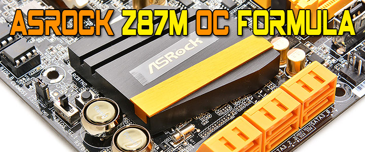 ASRock Z87M OC Formula Micro-ATX Motherboard Review เวรี่ควิกเทสต์