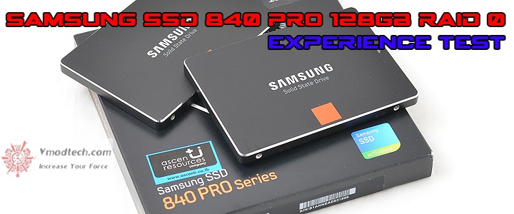 SAMSUNG SSD 840 PRO Series 128GB RAID 0 Experience Test