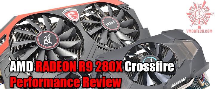 AMD RADEON R9 280X Crossfire Performance Review