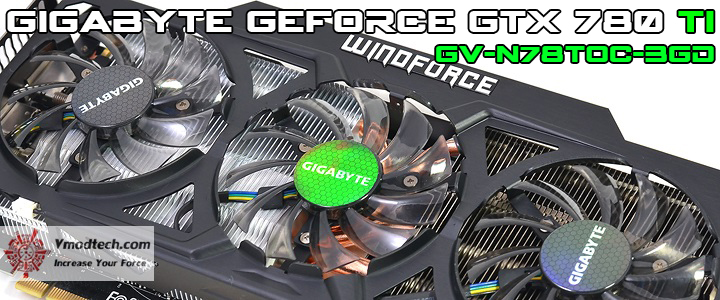 GIGABYTE GeForce GTX 780 Ti OC Version WINDFORCE 3X