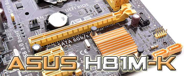 ASUS H81M-K Motherboard Review