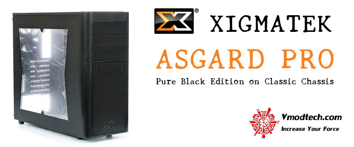 UNBOXING XIGMATEK ASGARD PRO Pure Black Edition on Classic Chassis