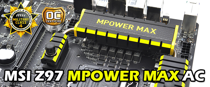 MSI Z97 MPOWER MAX AC MSI Z97 MPOWER MAX AC