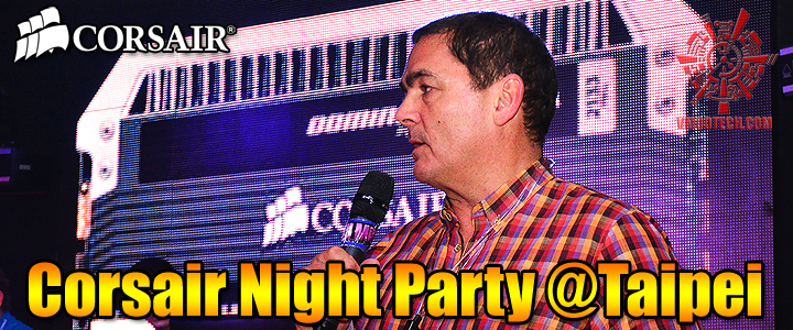 default thumb Corsair Night Party @Taipei