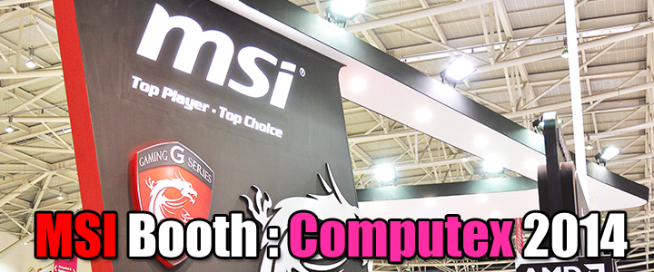 MSI Booth:Computex 2014
