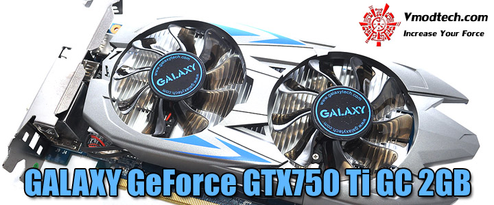 GALAXY GeForce GTX750 Ti GC 2GB