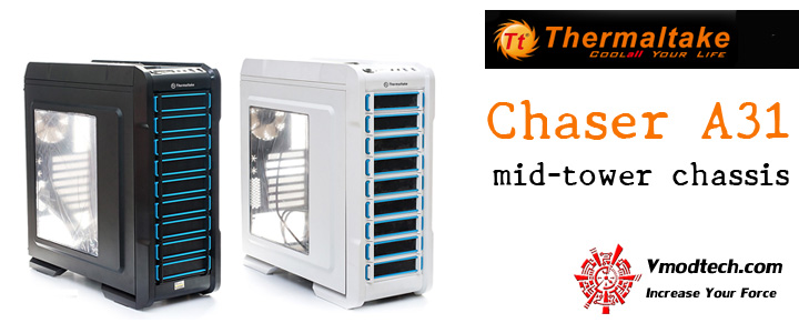 UNBOXING Thermaltake Chaser A31 mid-tower chassis