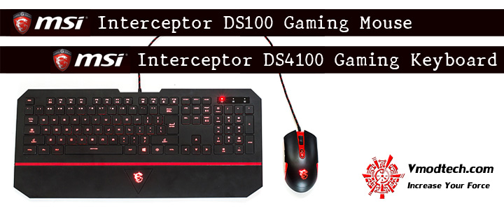 MSI Interceptor DS100 Gaming Mouse And DS4100 Gaming Keyboard Review MSI Interceptor DS100 Gaming Mouse And DS4100 Gaming Keyboard Review