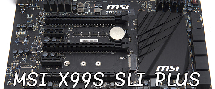 MSI X99S SLI PLUS 