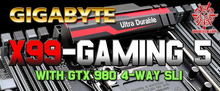 GIGABYTE GA-X99-GAMING 5 Review with NVIDIA GeForce GTX 980 4-Way SLI