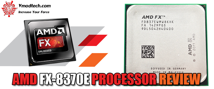 AMD FX-8370E PROCESSOR REVIEW
