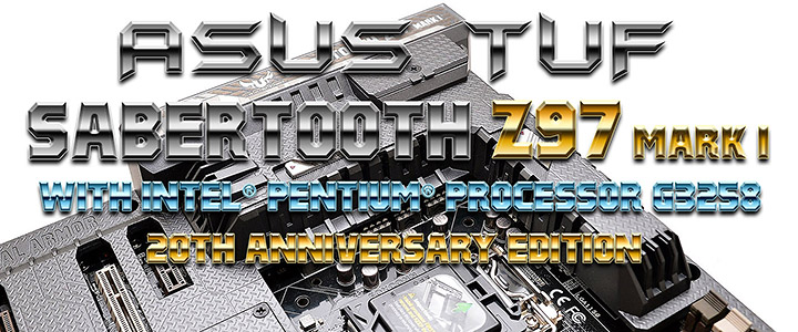 ASUS TUF SABERTOOTH Z97 MARK 1 Motherboard Review with Intel Pentium G3258
