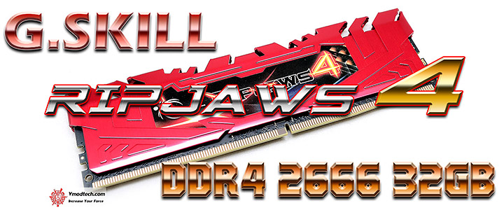 G.SKILL RIPJAWS4 F4-2666C15Q-32GRR DDR4 2666 C15 32GB Memory Kit Review