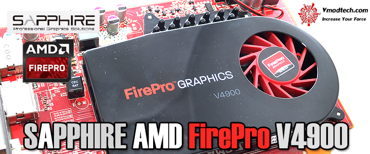SAPPHIRE AMD FirePro V4900 SAPPHIRE AMD FirePro V4900