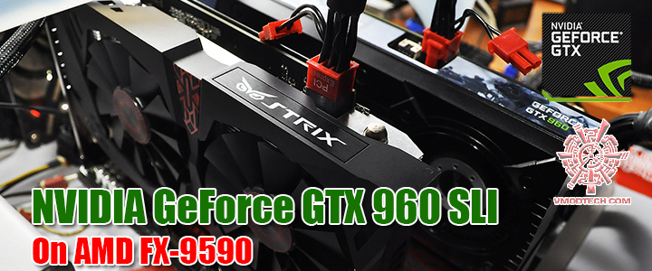NVIDIA GeForce GTX 960 SLI On AMD FX-9590 