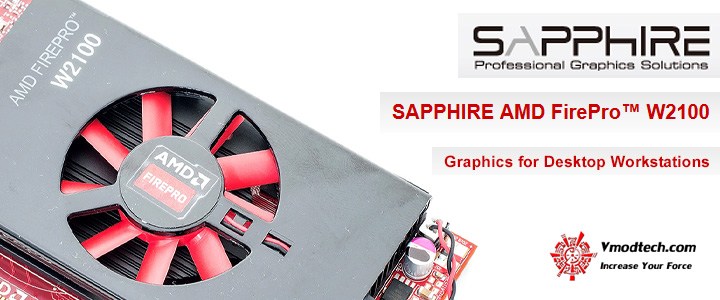 SAPPHIRE AMD FirePro™ W2100 Graphics for Desktop Workstations Review