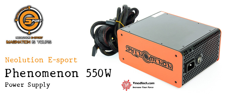 Neolution E-sport Phenomenon 550W Power Supply Review